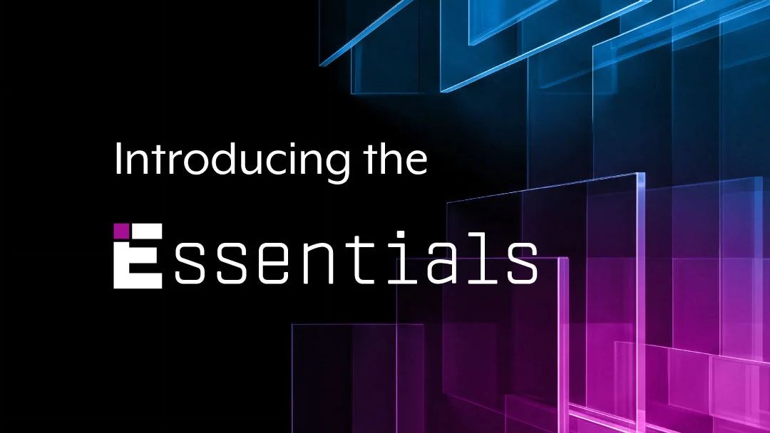 Introducing the Essentials